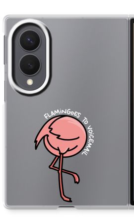 Flamingoes to voicemail