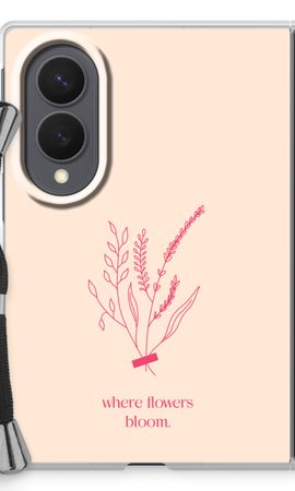 Where flowers bloom