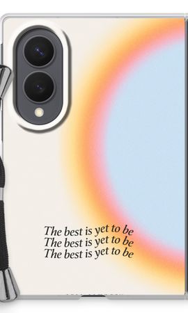 The best yet to be