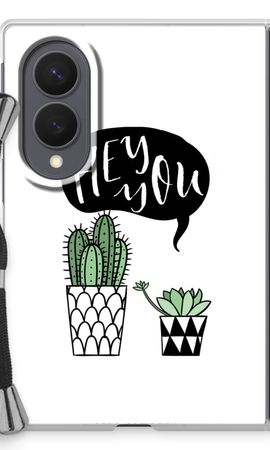 Hey you cactus