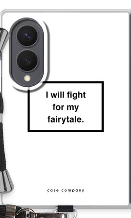 Fight for my fairytale