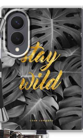 Stay wild