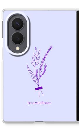 Be a wildflower