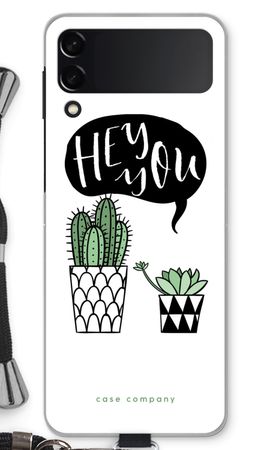 Hey you cactus