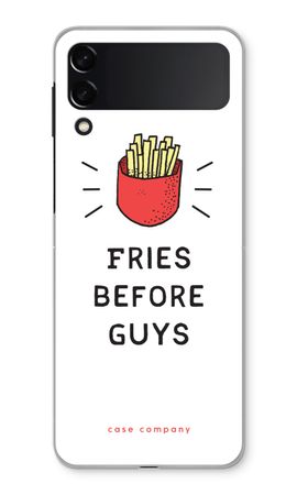Fries before guys