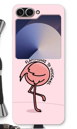 Flamingoes to voicemail