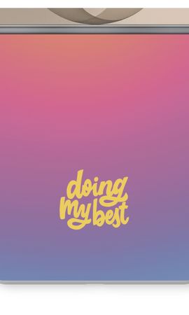 Doing my best