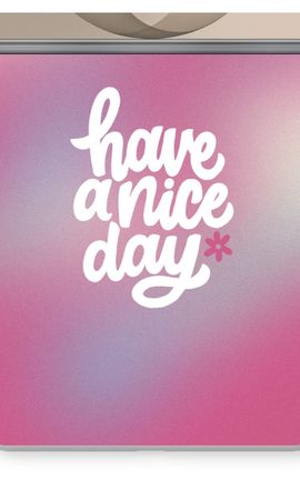 Have a nice day