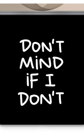 Don't Mind