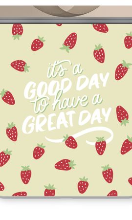 Don’t forget to have a great day