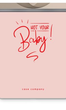 Not Your Baby