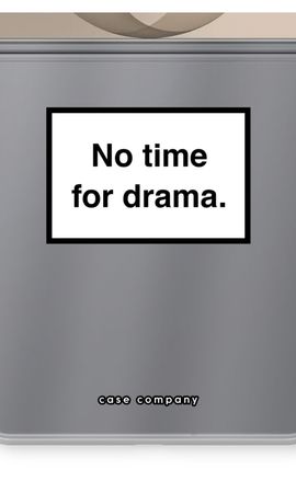 No drama