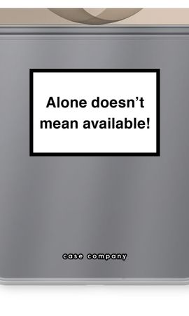 Alone