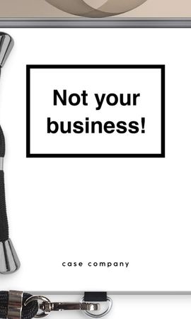 Not your business