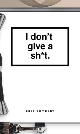 Don't give a shit