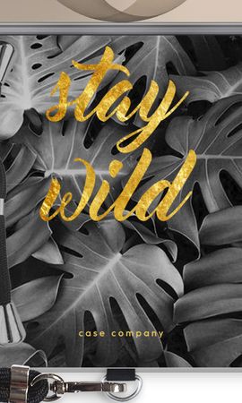 Stay wild