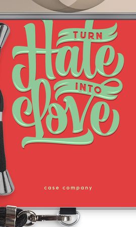 Turn hate into love