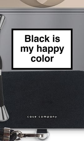 Black is my happy color