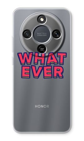Whatever
