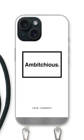 Ambitchious