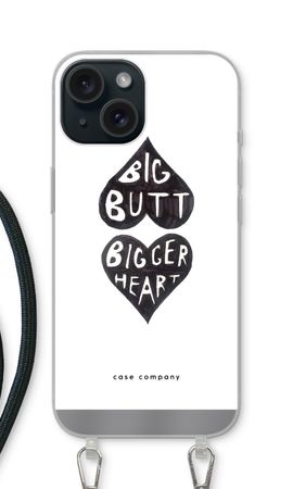 Big butt bigger heart