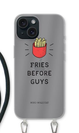 Fries before guys