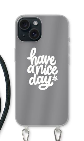 Have a nice day