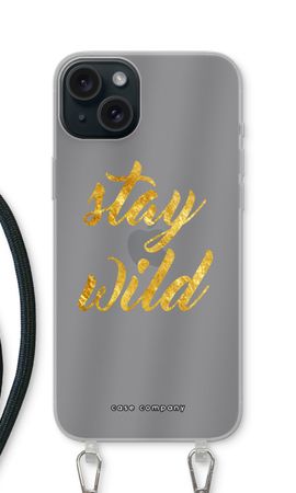 Stay wild