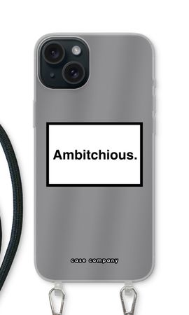Ambitchious