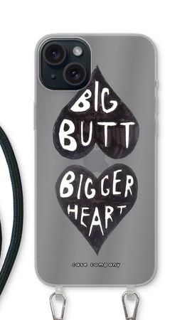 Big butt bigger heart