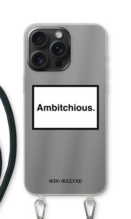 Ambitchious