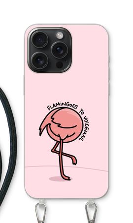 Flamingoes to voicemail