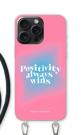 Positivity always wins