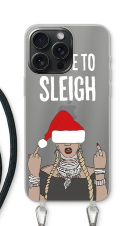Came To Sleigh
