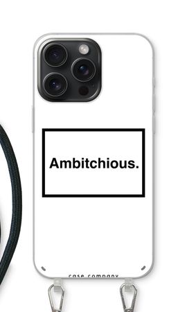 Ambitchious