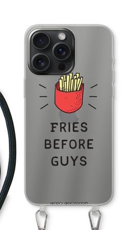 Fries before guys