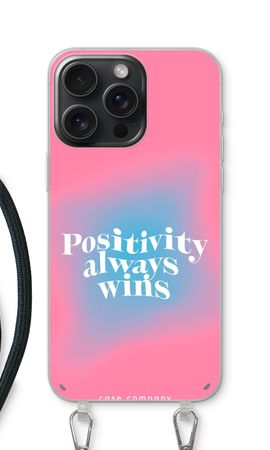 Positiviteit wint altijd