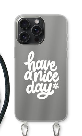 Have a nice day