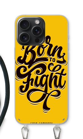 Born to Fight