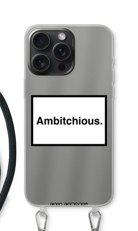 Ambitchious
