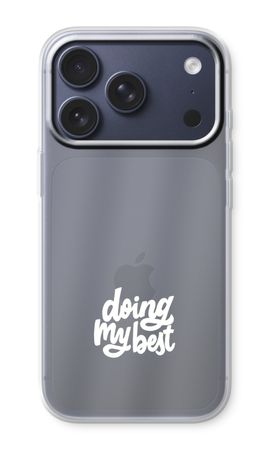 Doing my best