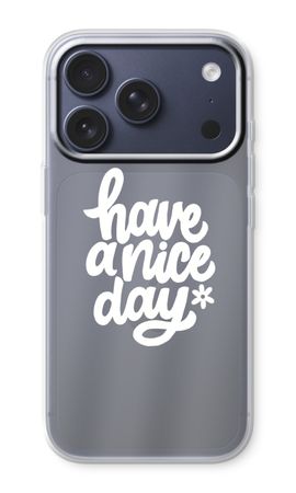 Have a nice day