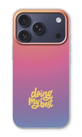 Doing my best