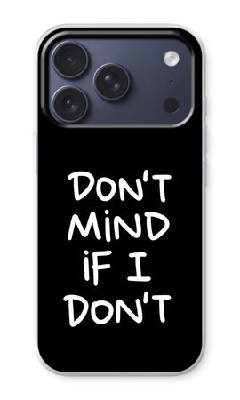Don't Mind