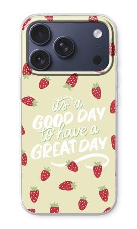 Don’t forget to have a great day