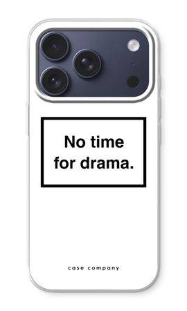No drama