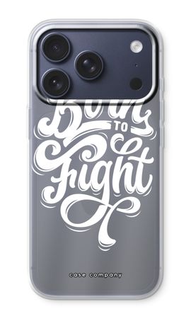 Born to Fight