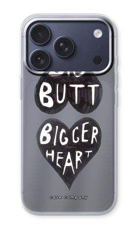 Big butt bigger heart