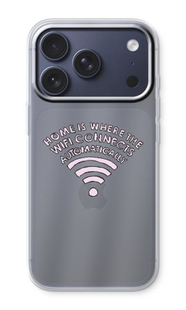 Home Is Where The Wifi Is