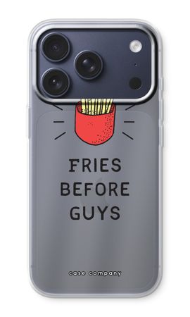 Fries before guys